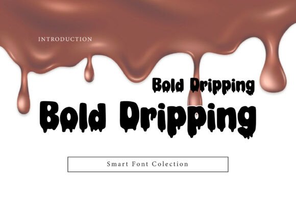 Bold Dripping Font Review