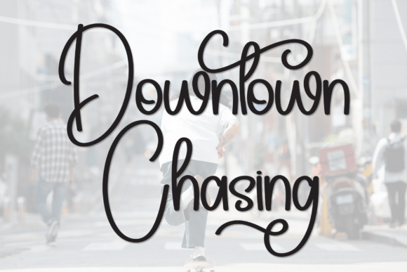 Downtown Chasing Font