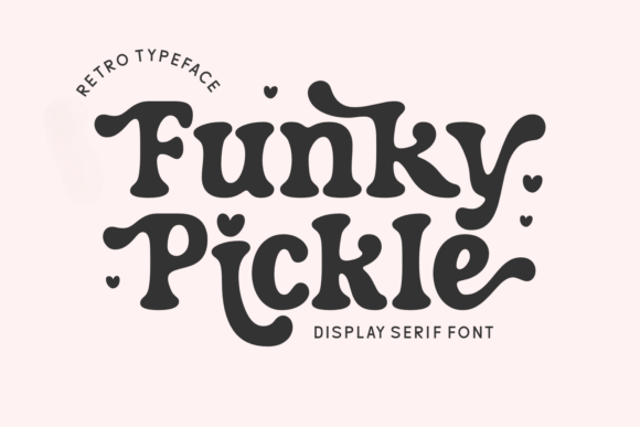 Funky Pickle Retro Font for Branding and Display Projects