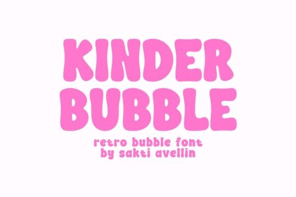 Kinder Bubble: A Quaint Retro Display Font for Brand Charm