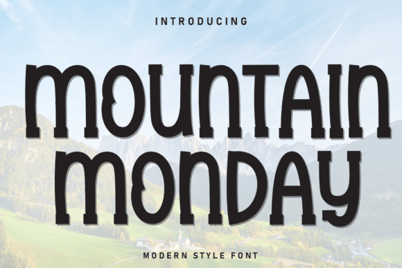 Mountain Monday Font