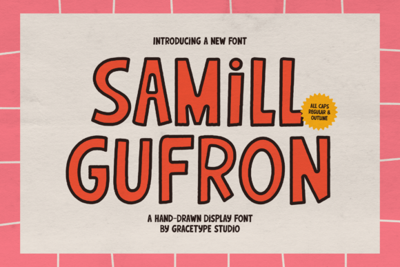Samill Gufron Font for Bold Branding