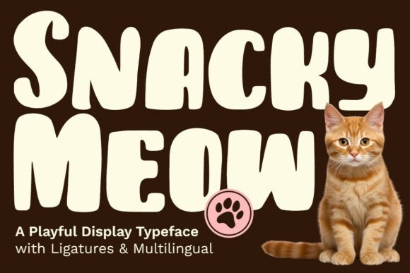 Snacky Meow Font: A Playful Display Typeface for Kid-Friendly Brands