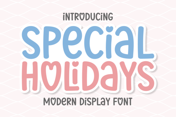 Special Holidays Font for Business